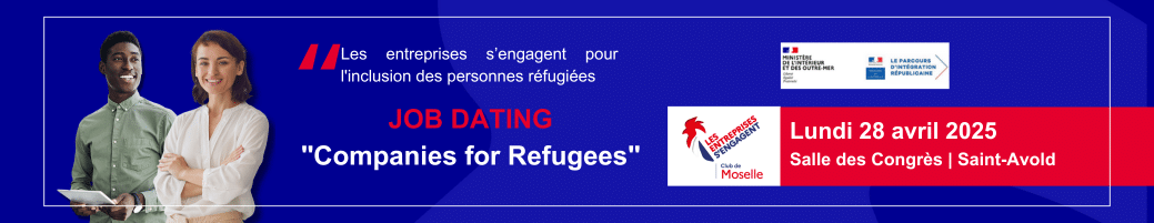 5ème Job Dating « Companies for Refugees » à Saint-Avold