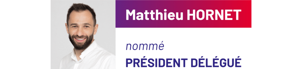 Matthieu Hornet nommé Président Délégué de l'Union des Entreprises de Moselle