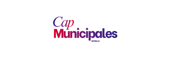 Lancement nouvelle plateforme : CAP Municipales Moselle